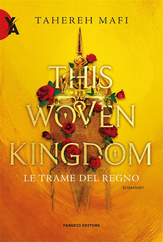 Cover for Tahereh Mafi · Le Trame Del Regno. This Woven Kingdom #01 (Book)