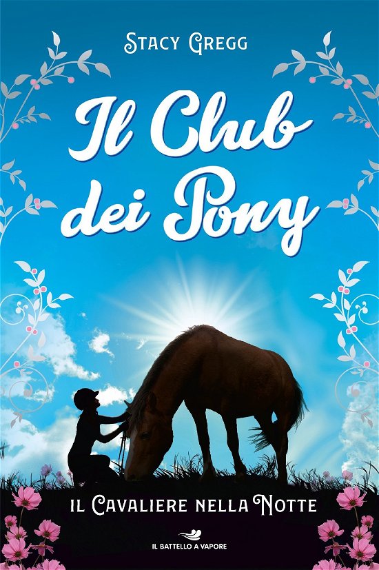 Cover for Stacy Gregg · Il Cavaliere Nella Notte. Il Club Dei Pony (Bok)