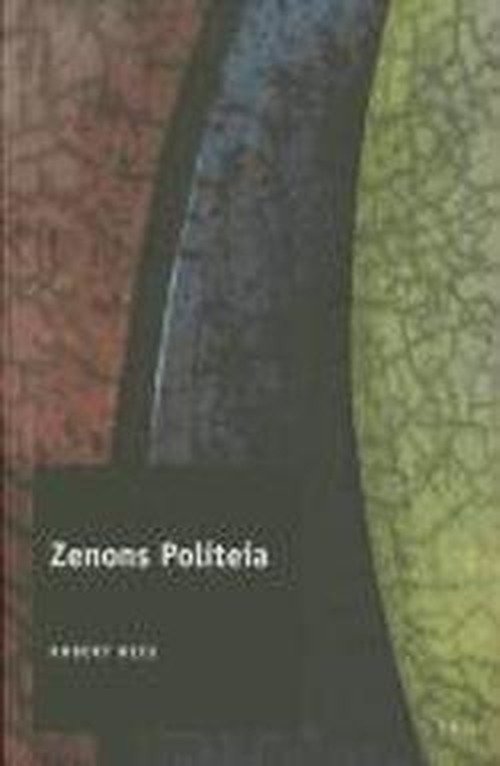 Cover for Bees · Zenons Politeia (Studies on the Interaction of Art, Thought and Power) (Hardcover bog) (2011)