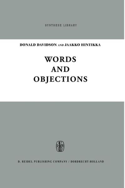 Cover for D Davidson · Words and Objections: Essays on the Work of W.V. Quine - Synthese Library (Pocketbok) [Softcover reprint of the original 1st ed. 1969 edition] (1975)