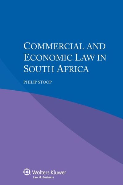 Philip Stoop · Commercial and Economic Law in (Paperback Book) (2015)