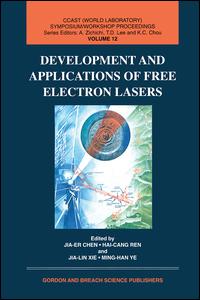 Development and Applications of Free Electron Lasers - Jia Chen - Libros - Taylor & Francis Ltd - 9789056995027 - 22 de mayo de 1997