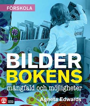 Cover for Agneta Edwards · Bilderbokens mångfald och möjligheter : 2:a utgåvan (Paperback Book) (2019)