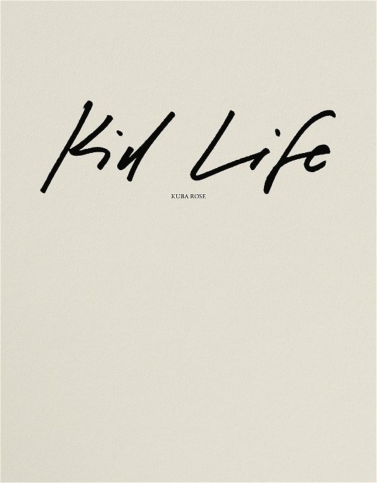 Cover for Kid Life (Indbundet Bog) (2024)