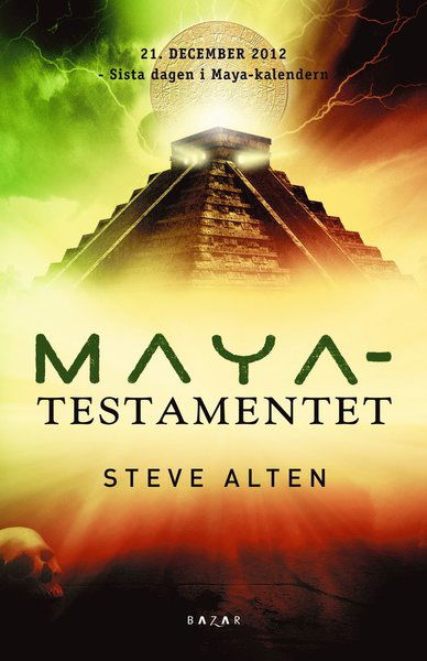 Cover for Steve Alten · Mayatestamentet (Hardcover Book) (2010)