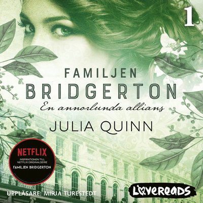 Cover for Julia Quinn · En annorlunda allians (Audiobook (MP3)) (2019)