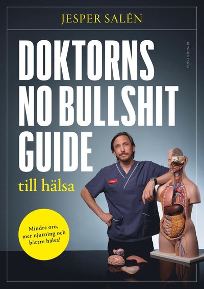 Cover for Jesper Salén · Doktorns no bullshit-guide till hälsa (Hardcover Book) (2025)