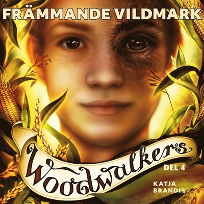 Cover for Katja Brandis · Woodwalkers: Främmande vildmark (Lydbog (MP3)) (2020)