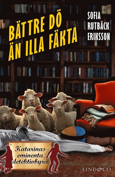 Cover for Sofia Rutbäck Eriksson · Bättre dö än illa fäkta (Hardcover Book) (2021)