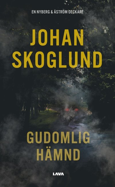 Cover for Johan Skoglund · Gudomlig hämnd (Buch) (2022)