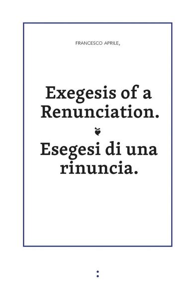 Cover for Francesco Aprile · Exegesis of a Renunciation (Taschenbuch) (2014)