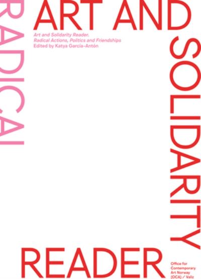 Cover for Katya Garcia-Anton · Art and Solidarity Reader (Paperback Book) (2022)