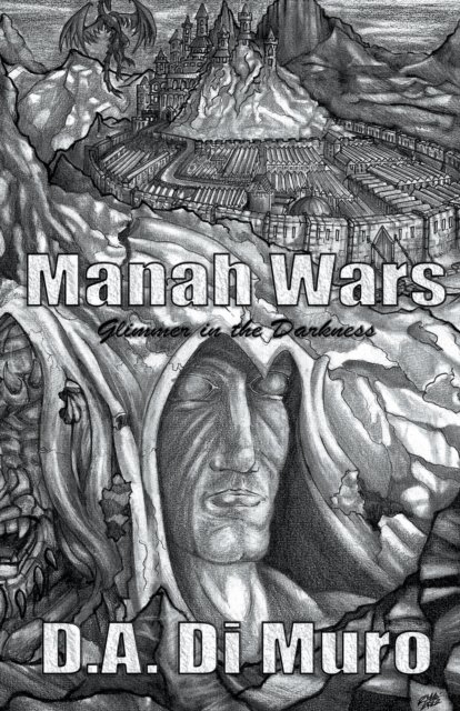 Cover for D a Di Muro · Manah Wars - Glimmer in the Darkness - Manah Wars (Pocketbok) (2022)