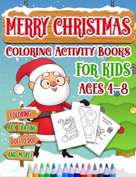 Cover for Cormac Ryan Press · Merry Christmas Coloring Activity Books For Kids Age 4-8 (Paperback Book) (2020)