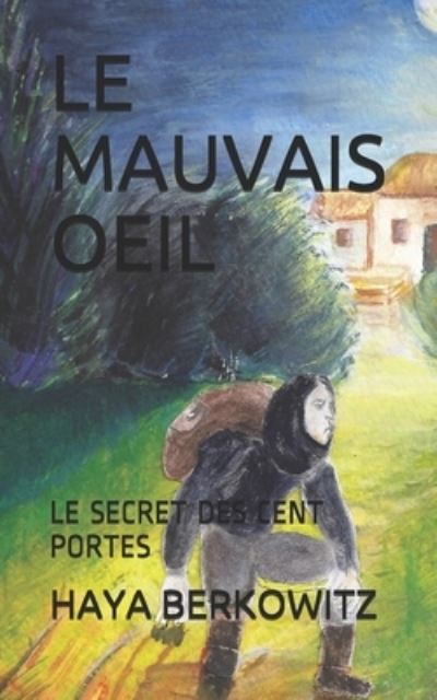 Cover for Haya Berkowitz · Le Mauvais Oeil (Paperback Book) (2020)