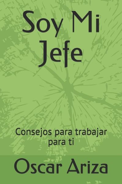 Cover for Oscar Ariza · Soy Mi Jefe (Paperback Book) (2021)