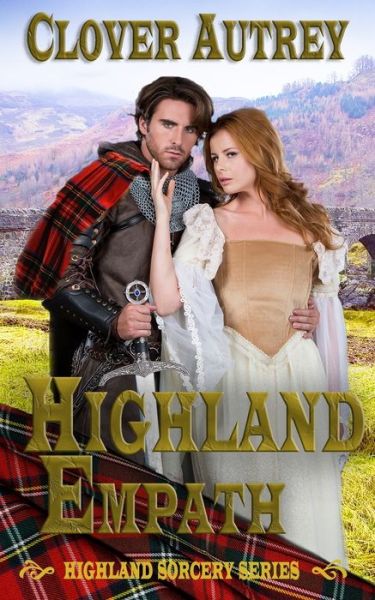 Cover for Clover Autrey · Highland Empath (Paperback Book) (2020)