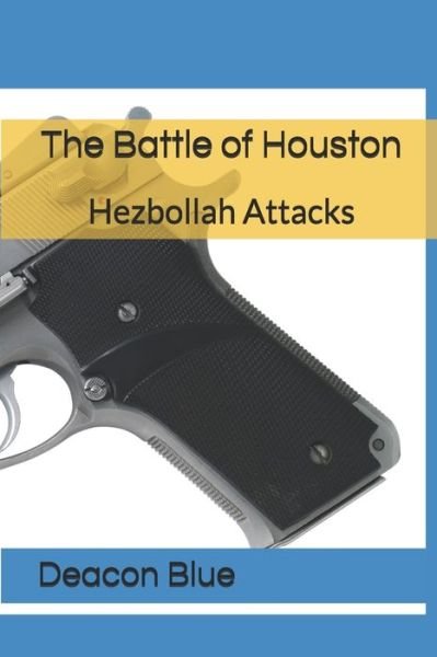 Cover for Deacon Blue · The Battle of Houston (Paperback Bog) (2020)