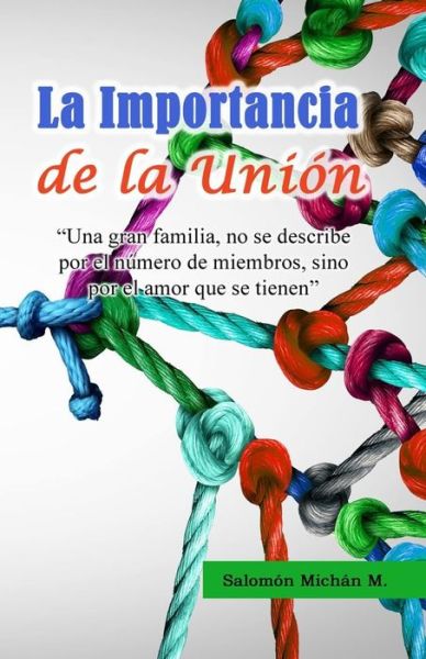 Cover for Salomon Michan · La importancia de la Union... (Paperback Book) (2020)