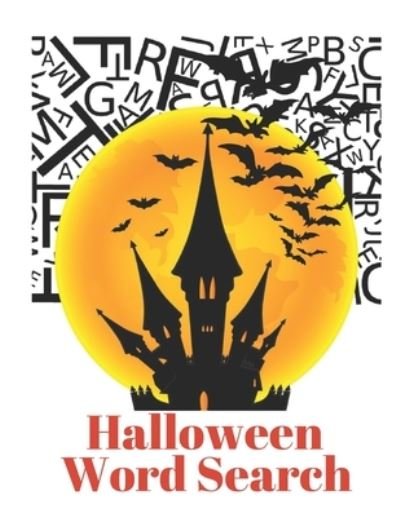 Halloween Word Search - Ros Creation - Bücher - Independently Published - 9798688466027 - 20. September 2020