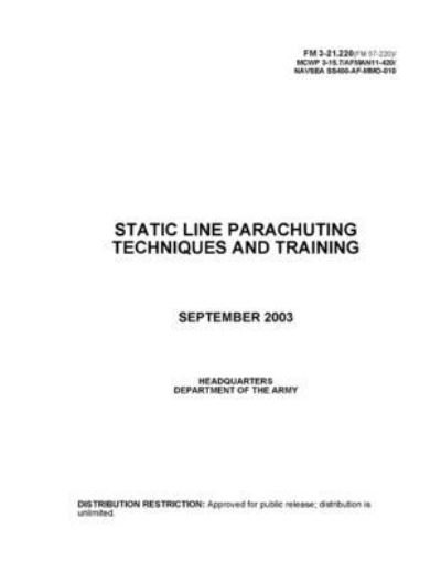 Cover for U S Army · FM 3-21.220 (FM 57-220) Static Line Parachuting Techniques and Training (Paperback Book) (2021)