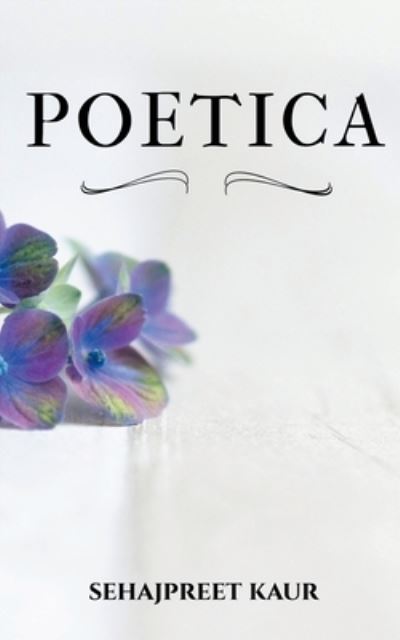 Cover for Sehajpreet Kaur · Poetica (Paperback Book) (2022)