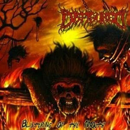 Cover for Disfigured · Blistering of the Mouth (CD) (2013)