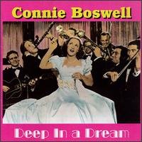 Cover for Connie Boswell · Deep In A Dream (CD) (2020)