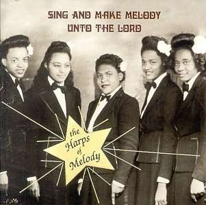 Cover for Harps of Melody · Sing And Make Melody... (CD)