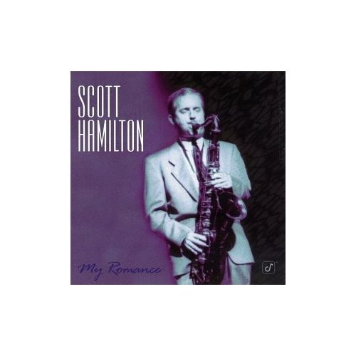 Cover for Scott Hamilton · Scott Hamilton-my Romance (CD)