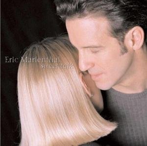 Cover for Eric Marienthal · Sweet Talk (CD) (2003)