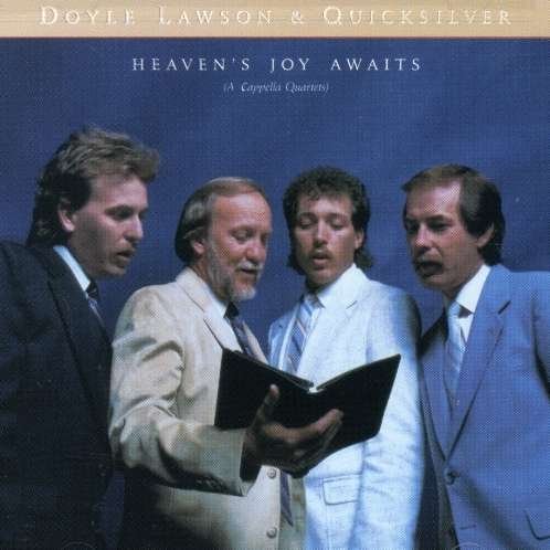Heavens Joy Awaits - Lawson,doyle & Quicksilver - Music - Sugar Hill - 0015891376028 - October 18, 1993