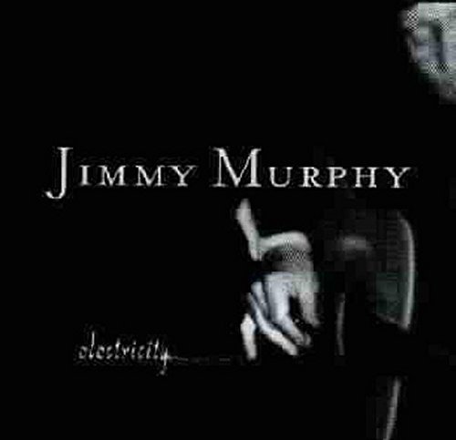 Cover for Jimmy Murphy · Electricity (CD) (1999)