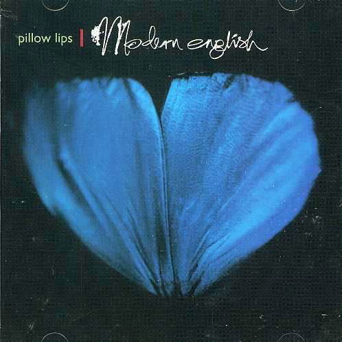 Cover for Modern English · Pillow Lips (CD) (1990)