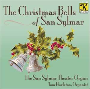 Cover for Tom Hazleton · Christmas Bells of San Sylmar (CD) (2001)