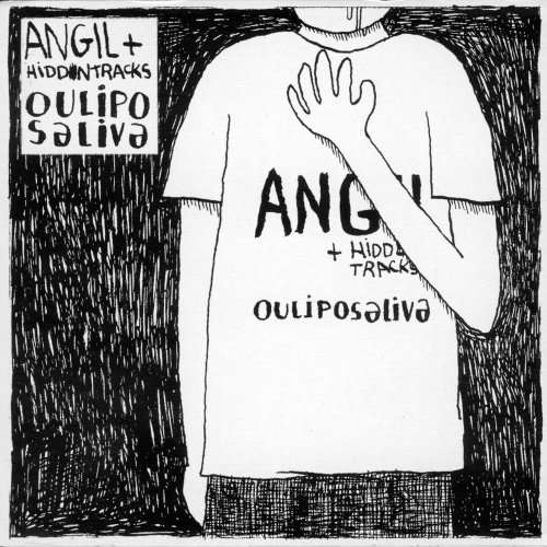 Cover for Angil &amp; Hiddentracks · Oulipo Saliva (CD) (2008)