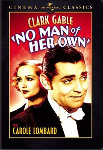Cover for No Man of Her Own (1932) (DVD) (2007)