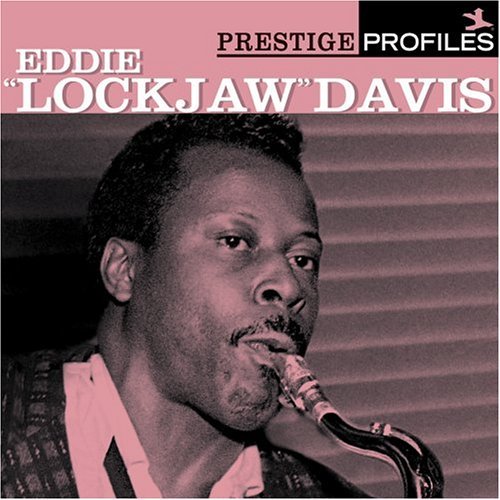 Eddie Lockjaw Davis · Prestige Profiles 10 (CD) [Bonus CD edition] (2005)