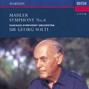 Cover for Solti Georg / Chicago S. O. · Mahler: Symp. N. 6 (CD) (2001)