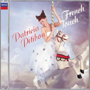 Cover for Petibon Patricia · French Touch (CD) (2004)