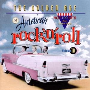 Golden Age Of Us Rock N Roll Radio #10 - Golden Age of American Rock N Roll 10 / Various - Musik - ACE RECORDS - 0029667185028 - 30. september 2002