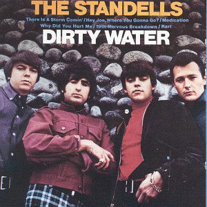 Dirty Water - Standells - Musik - BIG BEAT RECORDS - 0029667411028 - 26. Oktober 1992