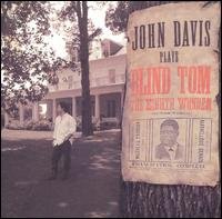 Cover for John Davis · John Davis Plays 'Blind Tom' (Piano works) Newport Classic Klassisk (CD) (2011)