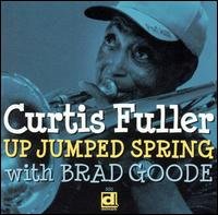 Cover for Curtis Fuller · Up Jumped The Spring (CD) (2004)