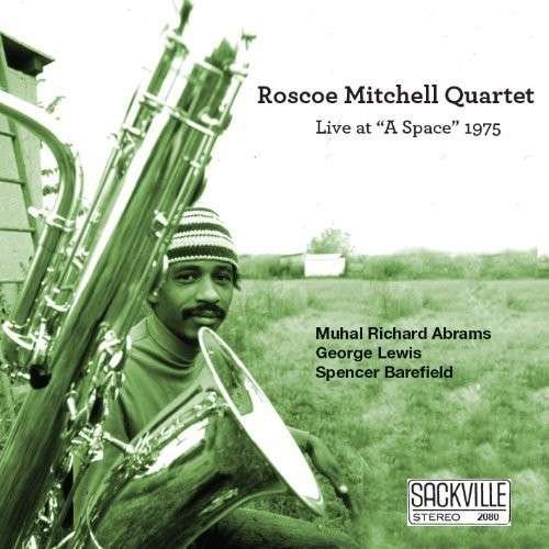 Cover for Roscoe -Quartet Mitchell · Live In 'a Space' 1975 (CD) (2013)