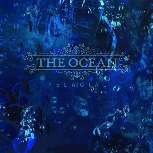 Pelagial - The Ocean - Musik - Metal Blade Records - 0039841542028 - 26. april 2013