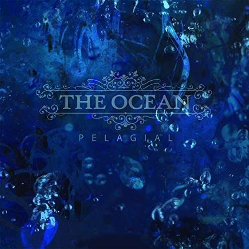 Cover for The Ocean · Pelagial (CD) (2013)