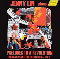 Cover for Jenny Lin · Preludes to a Revolution (CD)