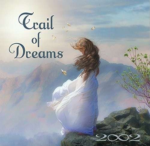 Cover for 2002 · Trail of Dreams (CD) (2014)