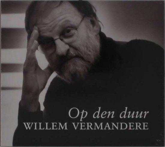 Op Den Duur - Willem Vermandere - Música - MERCURY - 0044006769028 - 27 de marzo de 2003
